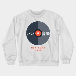 that's good music Crewneck Sweatshirt